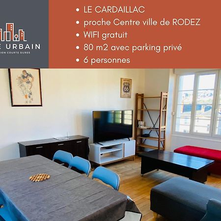 Appartement T4 Cite Cardaillac, Parking Prive, Wifi Rodez Esterno foto